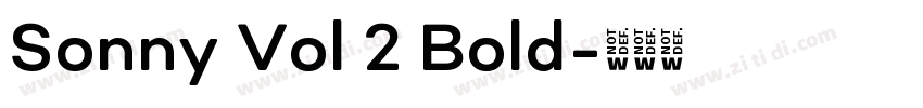 Sonny Vol 2 Bold字体转换